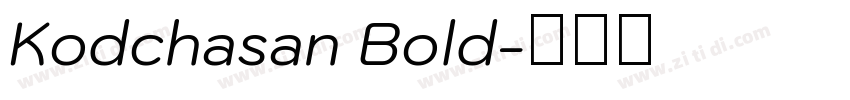 Kodchasan Bold字体转换